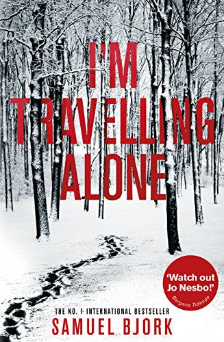 I'm Travelling Alone: (Munch and Kruger Book 1)