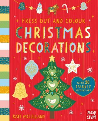 Press Out and Colour: Christmas Decorations