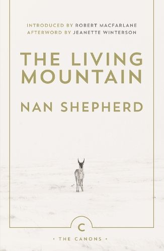 The Living Mountain: A Celebration of the Cairngorm Mountains of Scotland