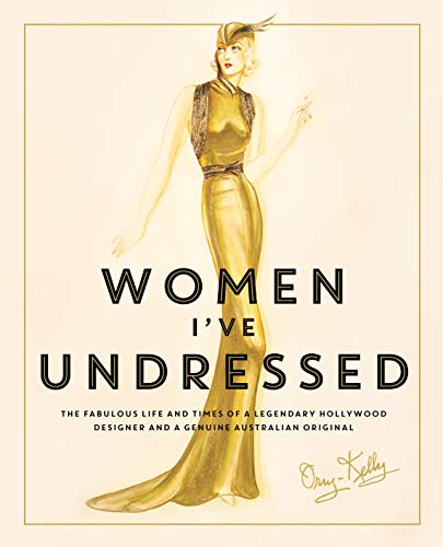 Women I've Undressed: A Memoir