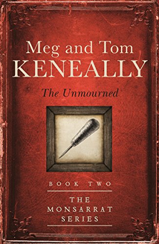 The Unmourned: Book Two, The Monsarrat Series