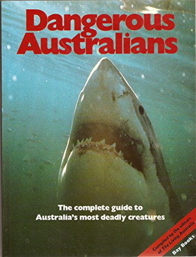 Dangerous Australians