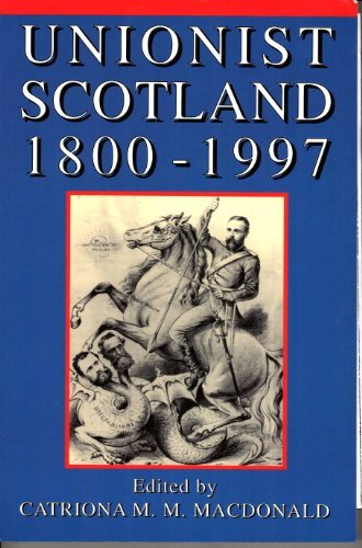 Unionist Scotland, 1800-1997