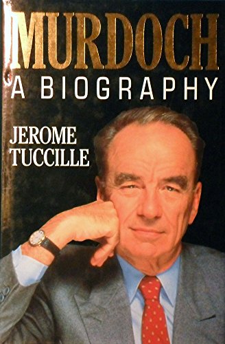 Murdoch: A Biography