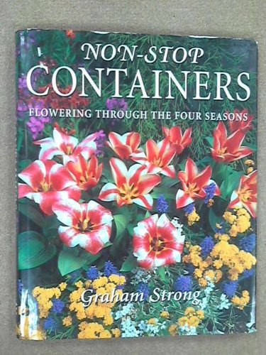 Non-Stop Containers: Flowering through the Four Seasons