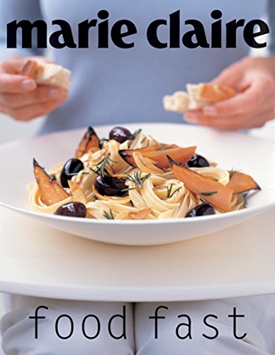 Marie Claire Food Fast