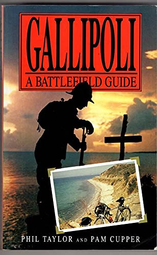 Gallipoli: A Battlefield Guide