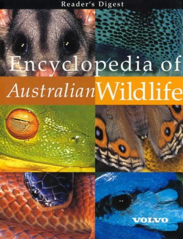 Reader's Digest Encyclopedia of Australian Wildlife