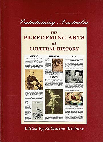 Entertaining Australia: The Performing Arts as Cultural History
