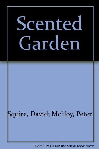 The Scented Garden