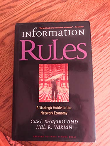 Information Rules: A Strategic Guide to the Network Economy