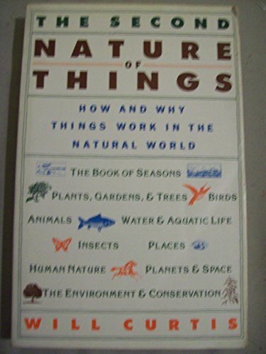 The Second Nature of Things: How and Why Things Work in the Natural World