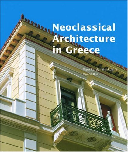 Neoclassical Architecture in Greece