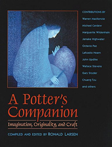 A Potter's Companion: Imagination, Originality and Craft