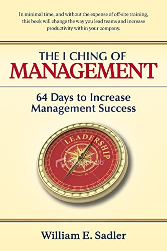 The I Ching of Management: 64 Days to Increase Management Success