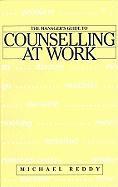 The Manager's Guide to Counselling at Work
