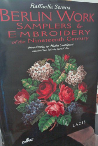 Berlin Work, Samplers & Embroidery of the Nineteenth Century