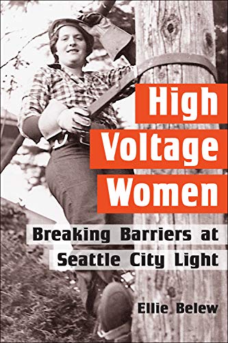 High Voltage Women: Breaking Barriers at Seattle City Light