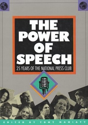 The Power of Speech: 25 Years of the National Press Club