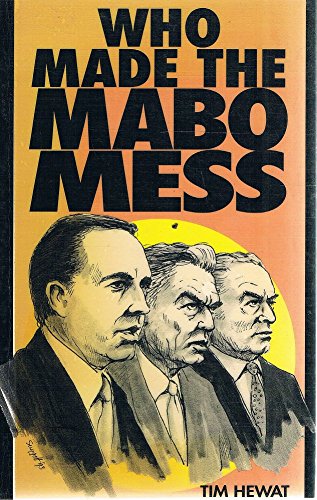 Who Made the Mabo Mess