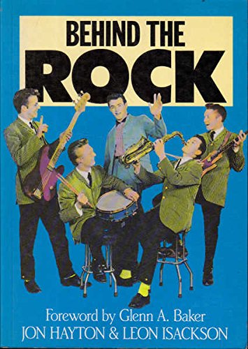 Behind the Rock: The Diary of a Rock Band 1956-66
