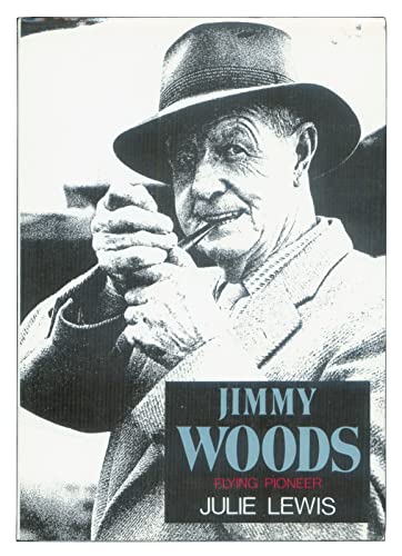 Jimmy Woods: Flying Pioneer