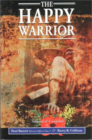 The Happy Warrior: An Anthology of Australian Military Poetry