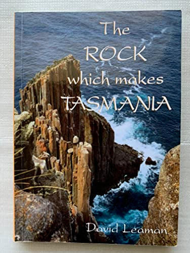 The Rock Which Makes Tasmania