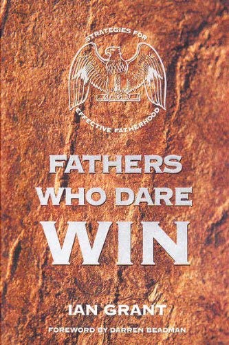 Fathers Who Dare Win