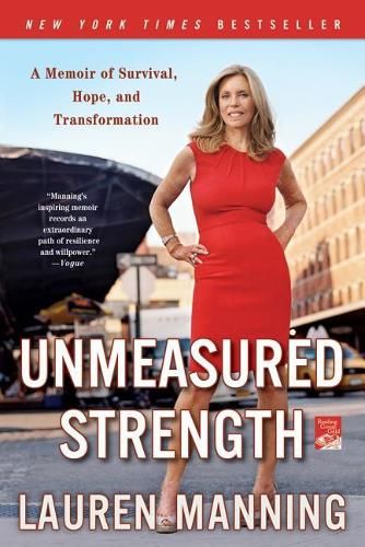 Unmeasured Strength: A Story of Survival and Transformation