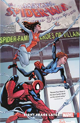 Amazing Spider-man: Renew Your Vows Vol. 3 - Eight Years Later