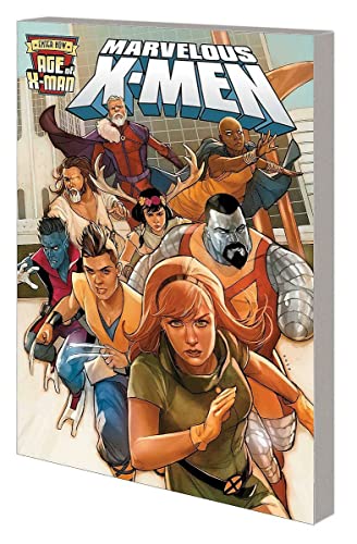 Age Of X-man: The Marvelous X-men