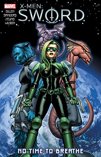 X-men: S.w.o.r.d. - No Time To Breathe