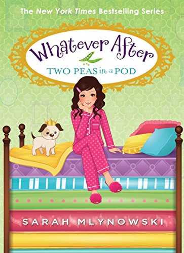 Two Peas in a Pod (Whatever After #11): Volume 11