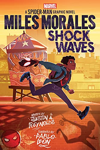 Miles Morales: Shock Waves (Marvel: a Spider-Man Graphic Novel #1)