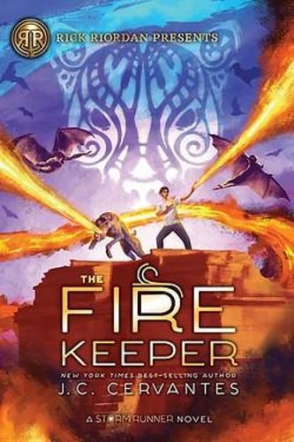 The Fire Keeper: A Storm Runner Novel, Book 2