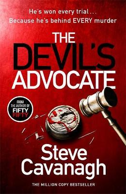 The Devil's Advocate: The follow up to THIRTEEN and FIFTY FIFTY