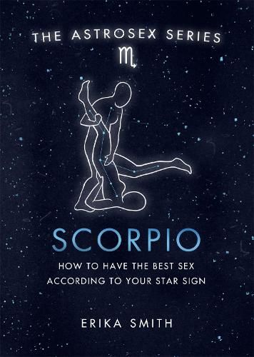 Astrosex: Scorpio: How to have the best sex according to your star sign