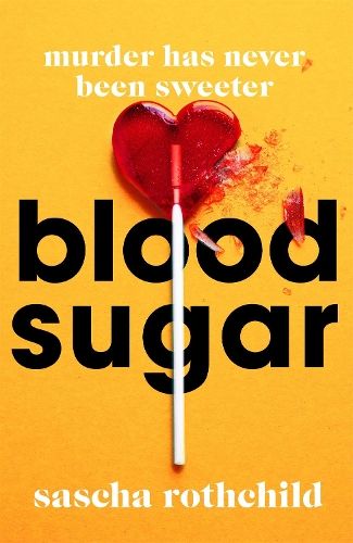Blood Sugar: A New York Times Best Thriller