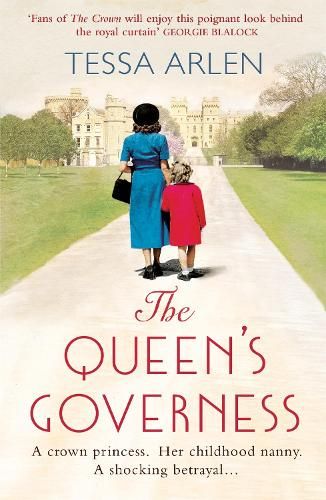The Queen's Governess: The scandalous and unmissable royal story you won't be able to put down in 2022!