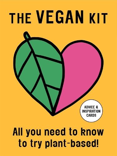 The Vegan Kit: All You Need to Know to Try Plant-based: Advice & Inspiration Cards