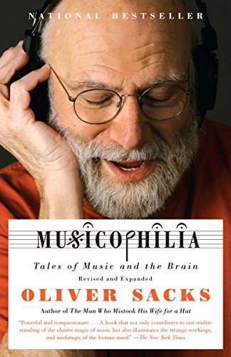 Musicophilia: Tales of Music and the Brain