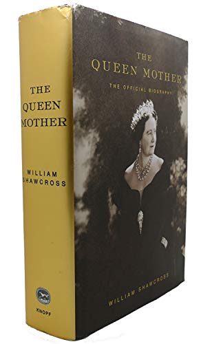 The Queen Mother: The Official Biography