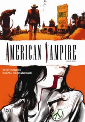 American Vampire Vol. 7