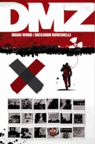 Dmz The Deluxe Edition Book Three