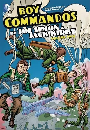 Boy Commandos By Joe Simon And Jack Kirby Vol. 1