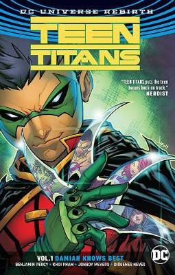 Teen Titans Vol. 1: Damian Knows Best (Rebirth)