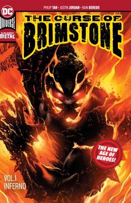 The Curse of Brimstone Volume 1, Inferno, New Age of Heroes