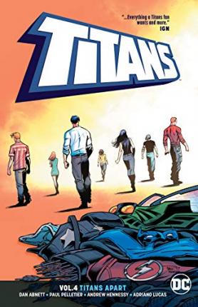 Titans Volume 4: Titans Apart: Rebirth