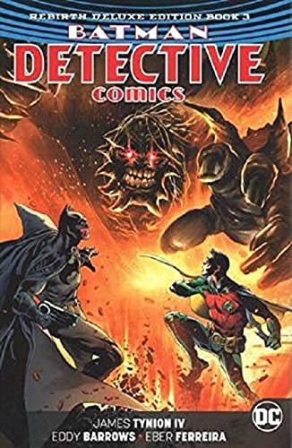Batman: Detective Comics: The Rebirth Deluxe Edition: Book 3